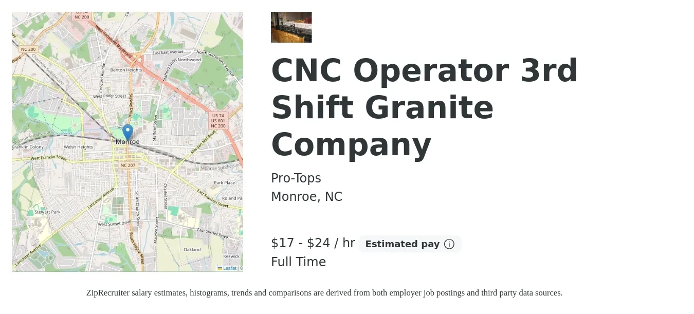 Pro-Tops job posting for a CNC Operator 3rd Shift Granite Company in Monroe, NC with a salary of $18 to $25 Hourly with a map of Monroe location.