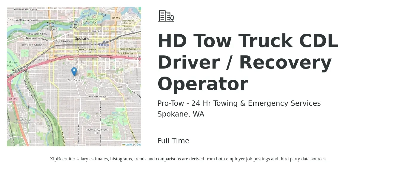 Pro-Tow - 24 Hr Towing & Emergency Services job posting for a HD Tow Truck CDL Driver / Recovery Operator in Spokane, WA with a salary of $18 to $25 Hourly with a map of Spokane location.