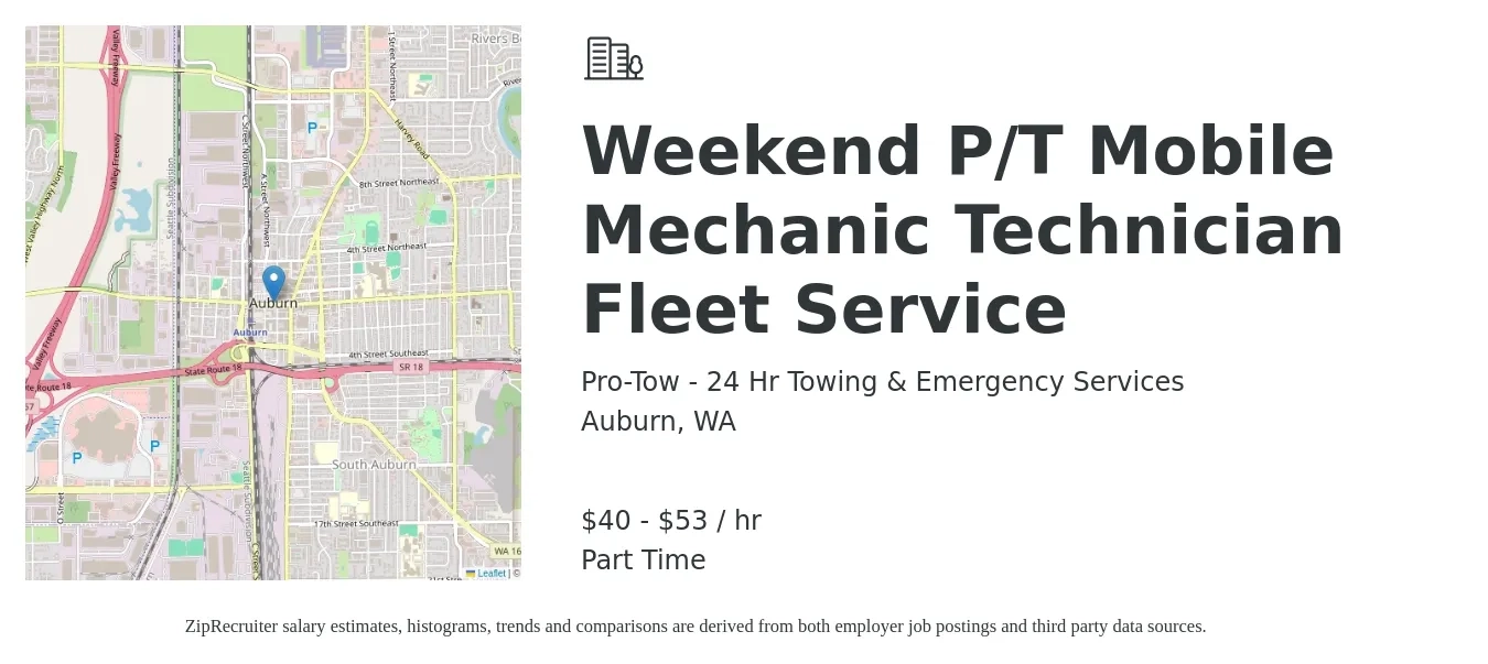 Pro-Tow - 24 Hr Towing & Emergency Services job posting for a Weekend P/T Mobile Mechanic Technician Fleet Service in Auburn, WA with a salary of $63 to $84 Hourly with a map of Auburn location.