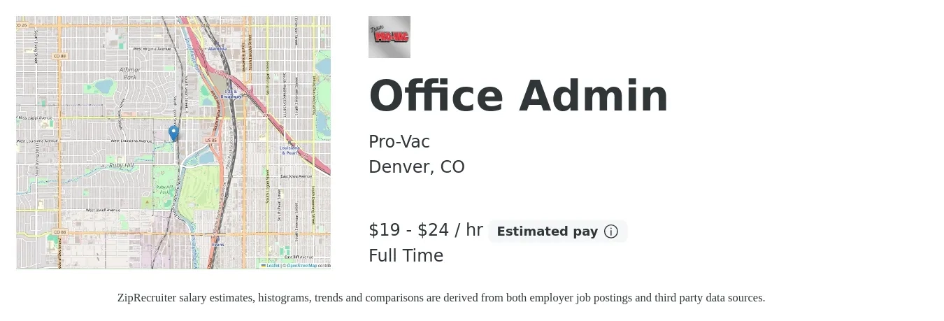 Pro-Vac job posting for a Office Admin in Denver, CO with a salary of $20 to $25 Hourly with a map of Denver location.