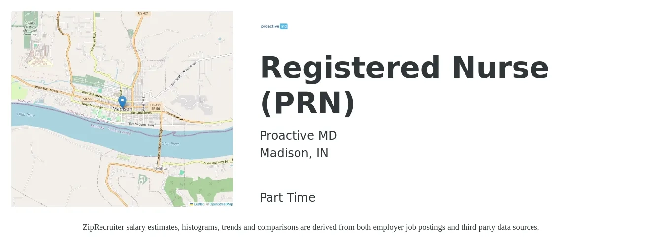 Proactive MD job posting for a Registered Nurse (PRN) in Madison, IN with a salary of $30 to $48 Hourly with a map of Madison location.