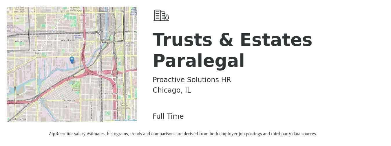 Proactive Solutions HR job posting for a Trusts & Estates Paralegal in Chicago, IL with a salary of $56,100 to $92,200 Yearly with a map of Chicago location.