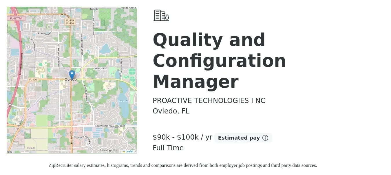 PROACTIVE TECHNOLOGIES I NC job posting for a Quality and Configuration Manager in Oviedo, FL with a salary of $90,000 to $100,000 Yearly with a map of Oviedo location.
