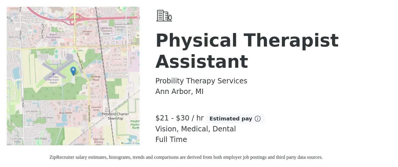 Probility Therapy Services job posting for a Physical Therapist Assistant in Ann Arbor, MI with a salary of $22 to $32 Hourly and benefits including retirement, vision, dental, life_insurance, and medical with a map of Ann Arbor location.