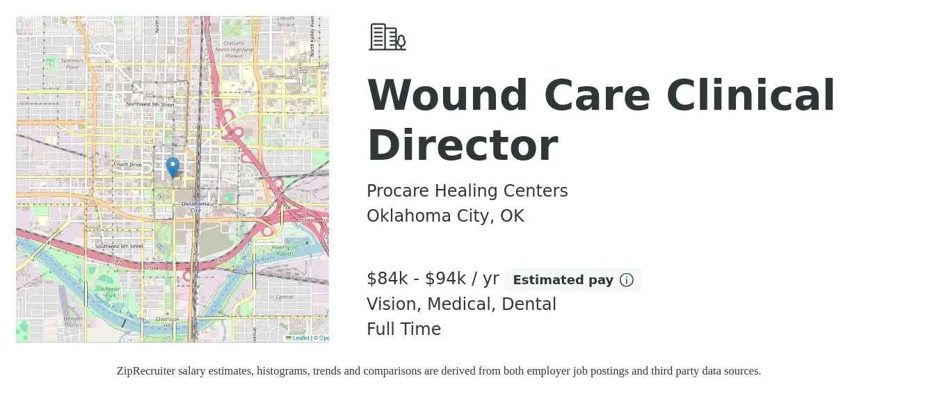 Procare Healing Centers job posting for a Wound Care Clinical Director in Oklahoma City, OK with a salary of $84,000 to $94,000 Yearly and benefits including pto, vision, dental, life_insurance, and medical with a map of Oklahoma City location.