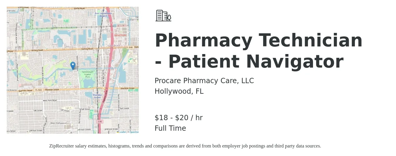 Procare Pharmacy Care, LLC job posting for a Pharmacy Technician - Patient Navigator in Hollywood, FL with a salary of $19 to $21 Hourly with a map of Hollywood location.