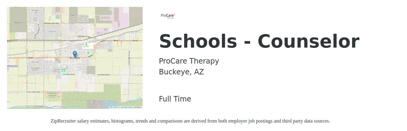 ProCare Therapy job posting for a Schools - Counselor in Buckeye, AZ with a salary of $47,600 to $68,900 Yearly with a map of Buckeye location.