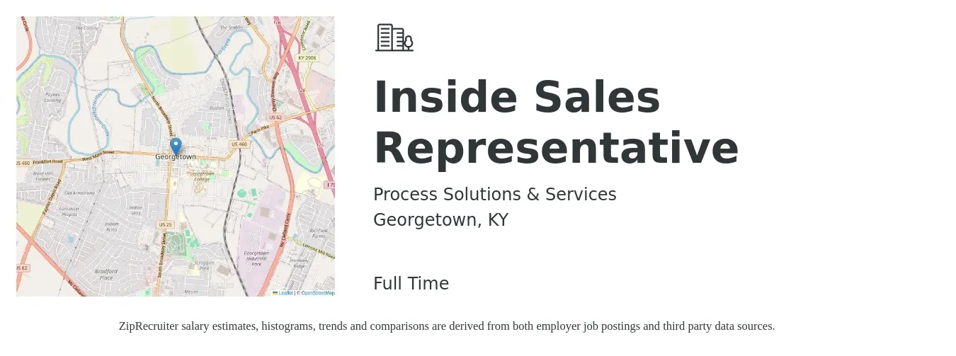 Process Solutions & Services job posting for a Inside Sales Representative in Georgetown, KY with a salary of $35,700 to $53,300 Yearly with a map of Georgetown location.