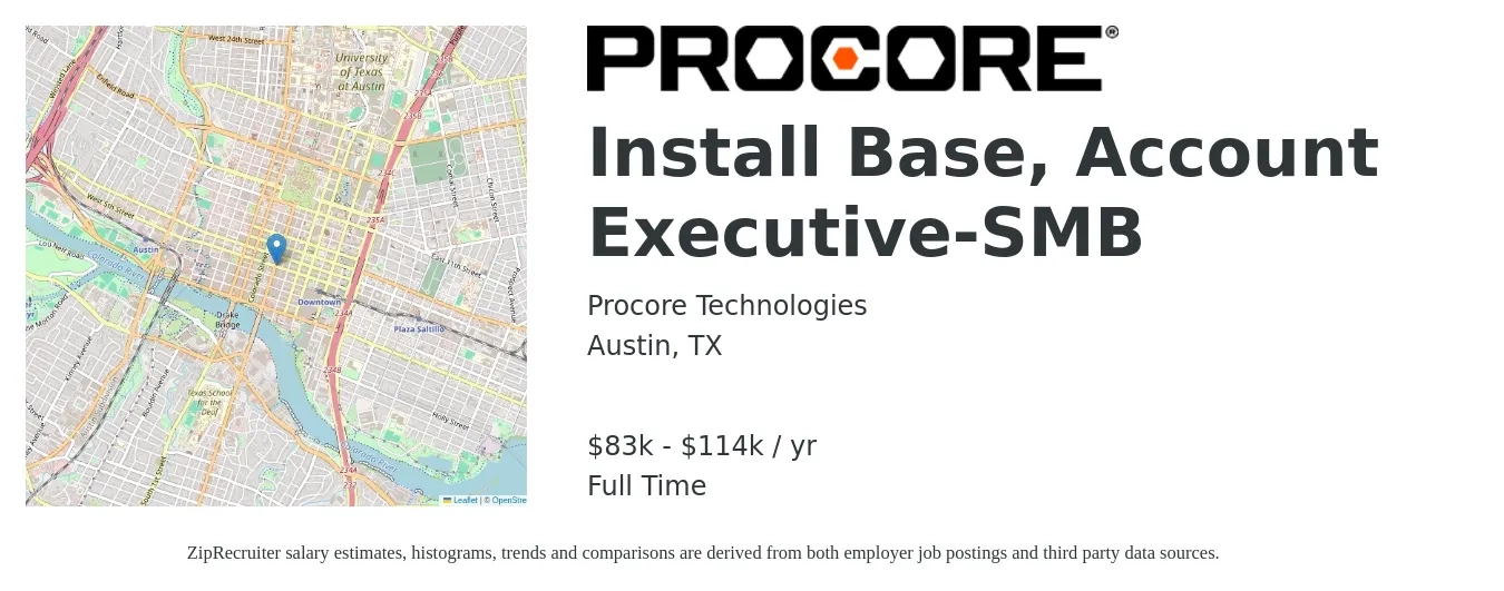 Procore Technologies job posting for a Install Base, Account Executive-SMB in Austin, TX with a salary of $83,200 to $114,400 Yearly with a map of Austin location.