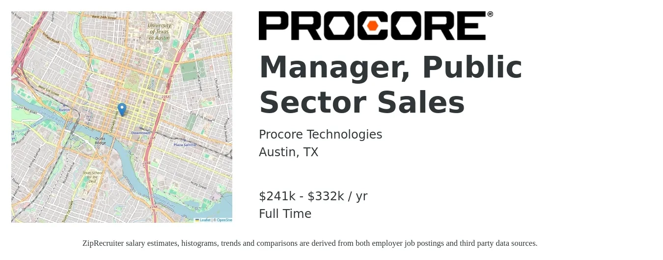 Procore Technologies job posting for a Manager, Public Sector Sales in Austin, TX with a salary of $241,600 to $332,200 Yearly with a map of Austin location.