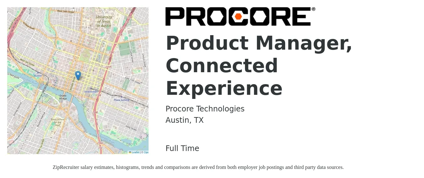 Procore Technologies job posting for a Product Manager, Connected Experience in Austin, TX with a salary of $134,800 to $185,350 Yearly with a map of Austin location.