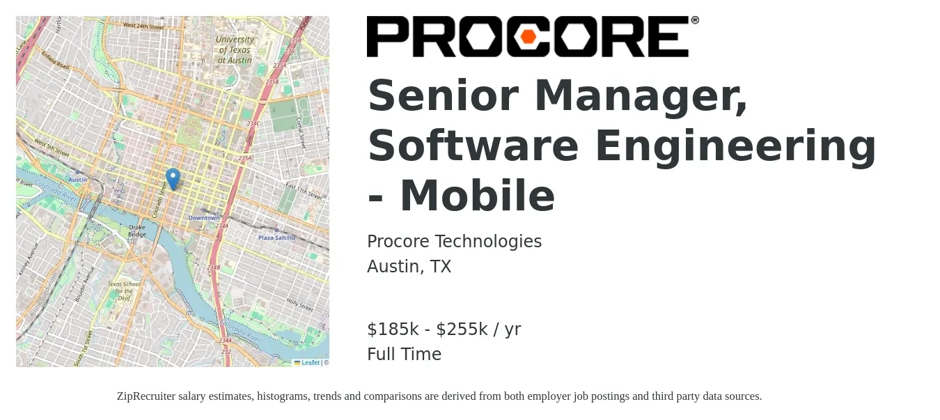 Procore Technologies job posting for a Senior Manager, Software Engineering - Mobile in Austin, TX with a salary of $185,800 to $255,475 Yearly with a map of Austin location.