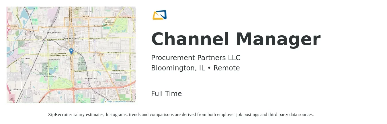 Procurement Partners LLC job posting for a Channel Manager in Bloomington, IL with a salary of $144,700 to $145,600 Yearly with a map of Bloomington location.