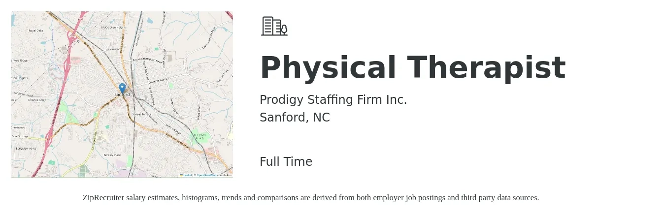 Prodigy Staffing Firm Inc. job posting for a Physical Therapist in Sanford, NC with a salary of $1,460 to $1,890 Weekly with a map of Sanford location.