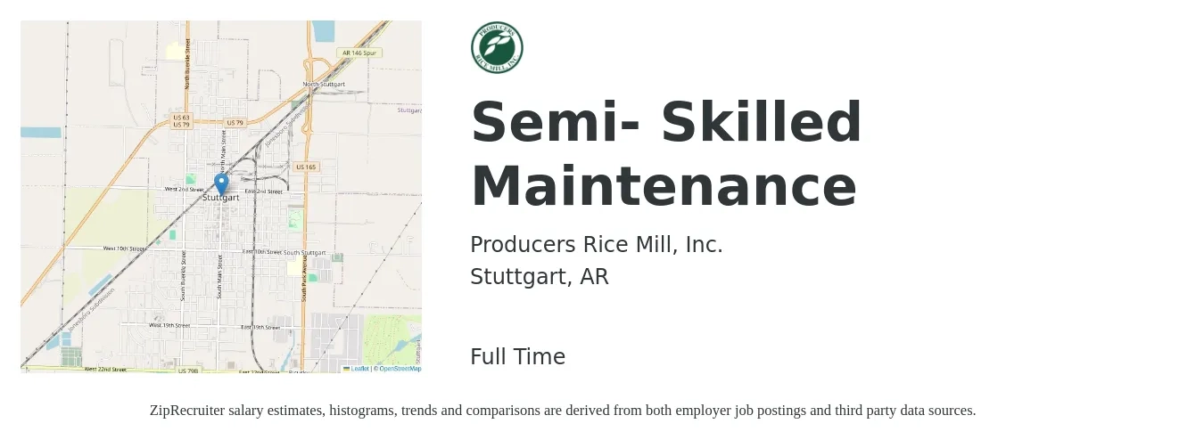 Producers Rice Mill, Inc. job posting for a Semi- Skilled Maintenance in Stuttgart, AR with a salary of $15 to $24 Hourly with a map of Stuttgart location.