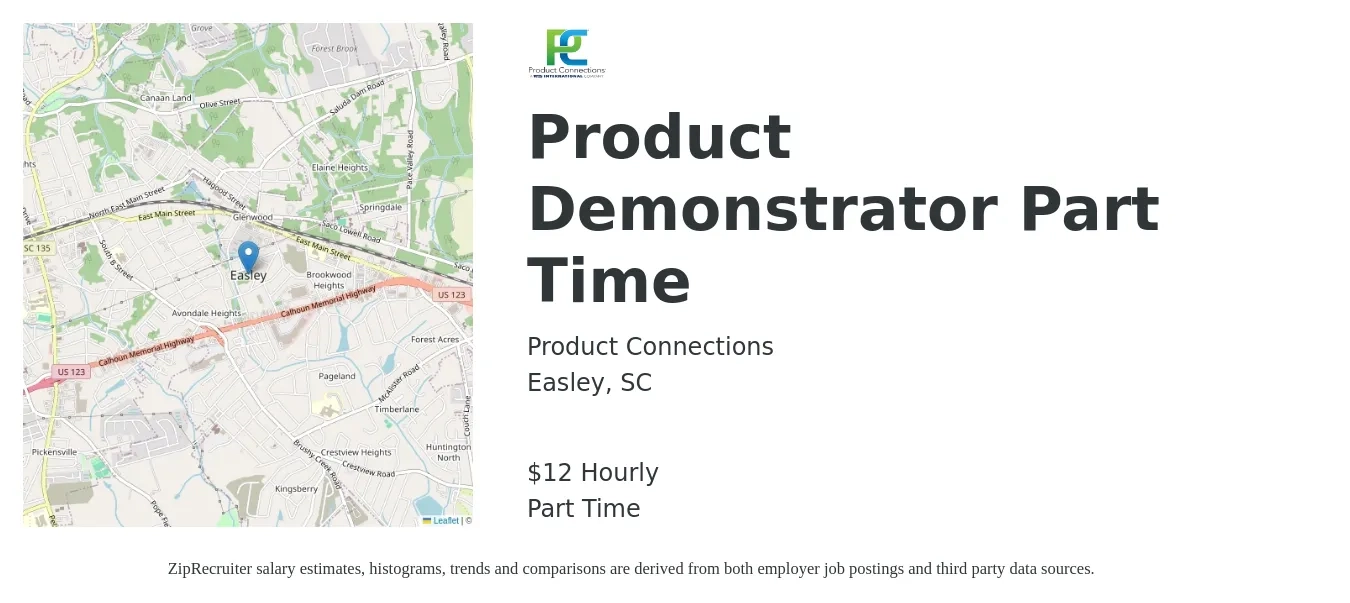 Product Connections job posting for a Product Demonstrator Part Time in Easley, SC with a salary of $13 Hourly with a map of Easley location.
