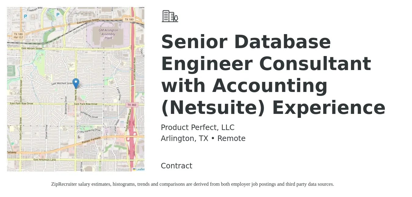 Product Perfect, LLC job posting for a Senior Database Engineer Consultant with Accounting (Netsuite) Experience in Arlington, TX with a salary of $95,400 to $129,600 Yearly with a map of Arlington location.