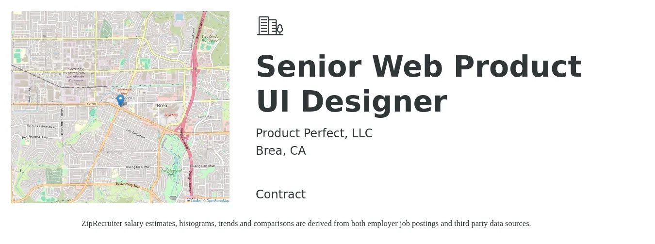Product Perfect, LLC job posting for a Senior Web Product UI Designer in Brea, CA with a salary of $131,600 to $208,700 Yearly with a map of Brea location.