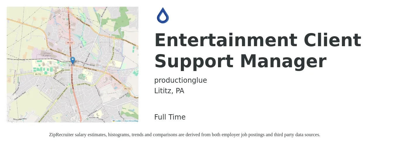 productionglue job posting for a Entertainment Client Support Manager in Lititz, PA with a salary of $34,300 to $58,800 Yearly with a map of Lititz location.