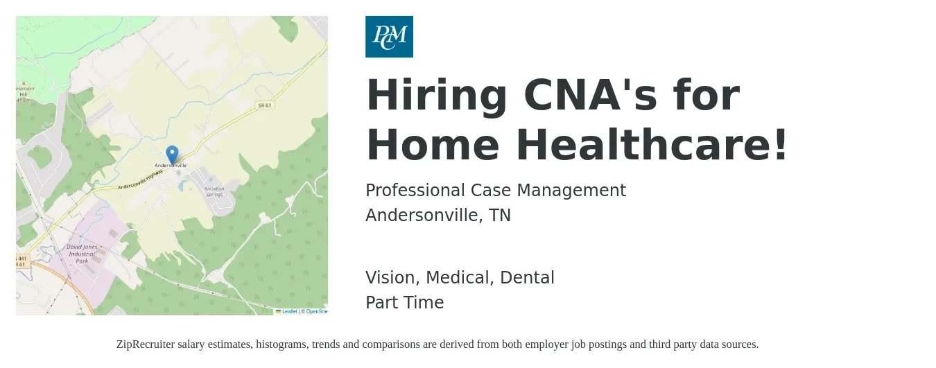 Professional Case Management job posting for a Hiring CNA's for Home Healthcare! in Andersonville, TN with a salary of $14 to $18 Hourly and benefits including vision, dental, and medical with a map of Andersonville location.