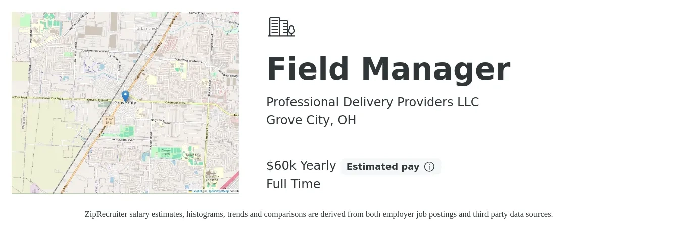 Professional Delivery Providers LLC job posting for a Field Manager in Grove City, OH with a salary of $60,000 Yearly with a map of Grove City location.