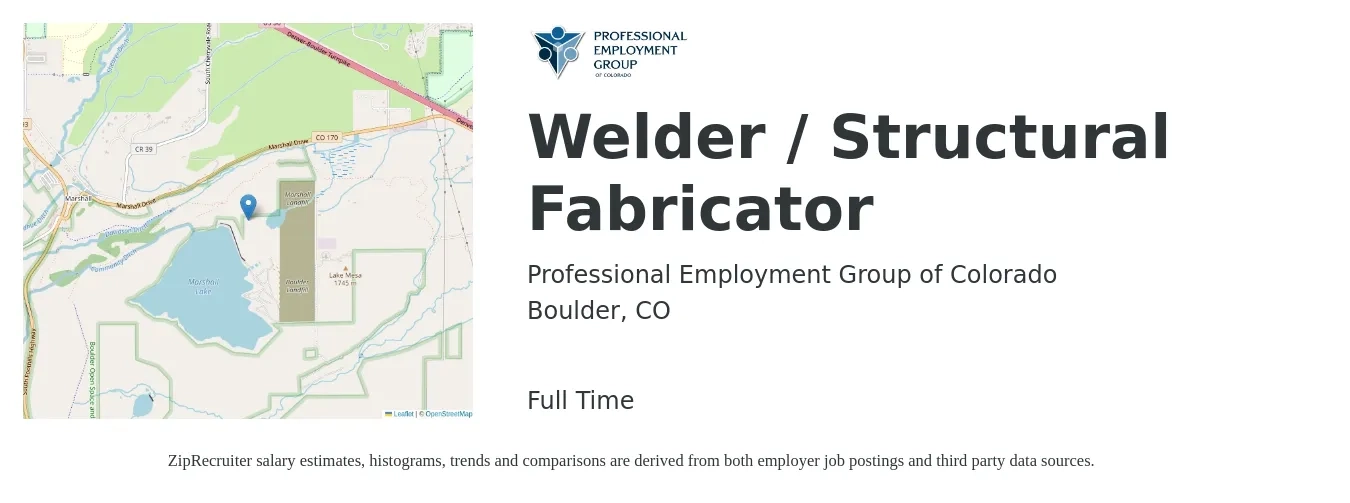 Professional Employment Group of Colorado job posting for a Welder / Structural Fabricator in Boulder, CO with a salary of $25 to $36 Hourly and benefits including dental, medical, pto, retirement, and vision with a map of Boulder location.