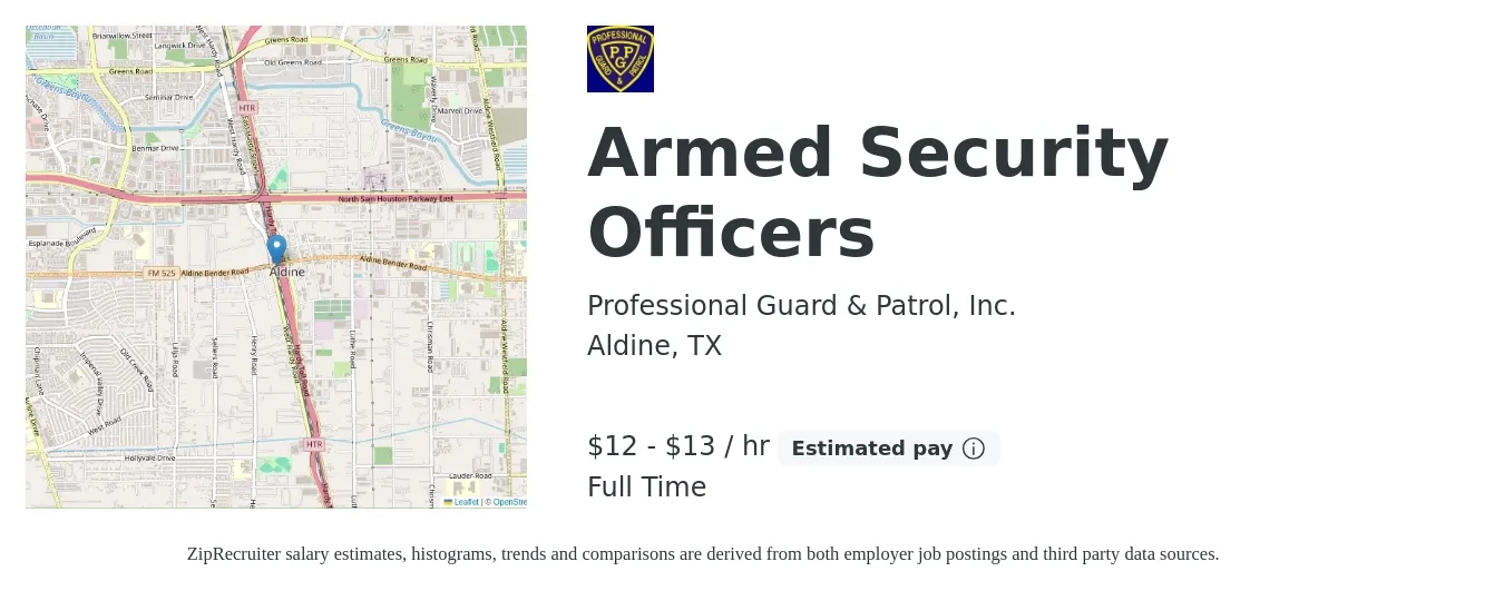 Professional Guard & Patrol, Inc. job posting for a Armed Security Officers in Aldine, TX with a salary of $13 to $14 Hourly with a map of Aldine location.