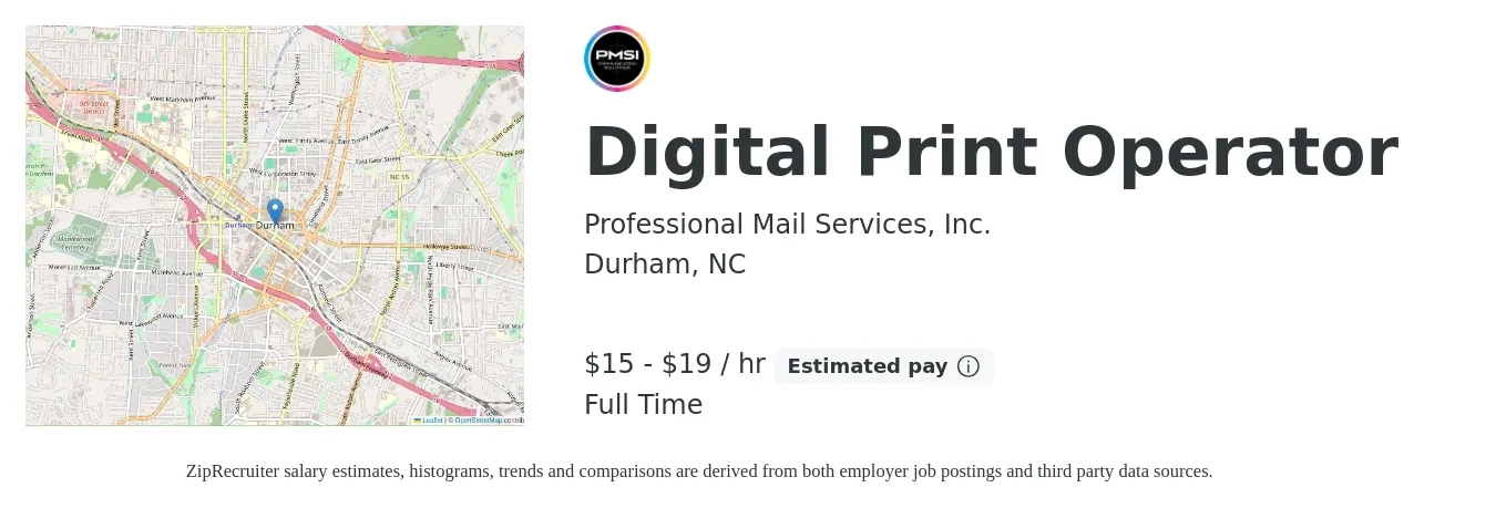 Professional Mail Services, Inc. job posting for a Digital Print Operator in Durham, NC with a salary of $16 to $20 Hourly with a map of Durham location.