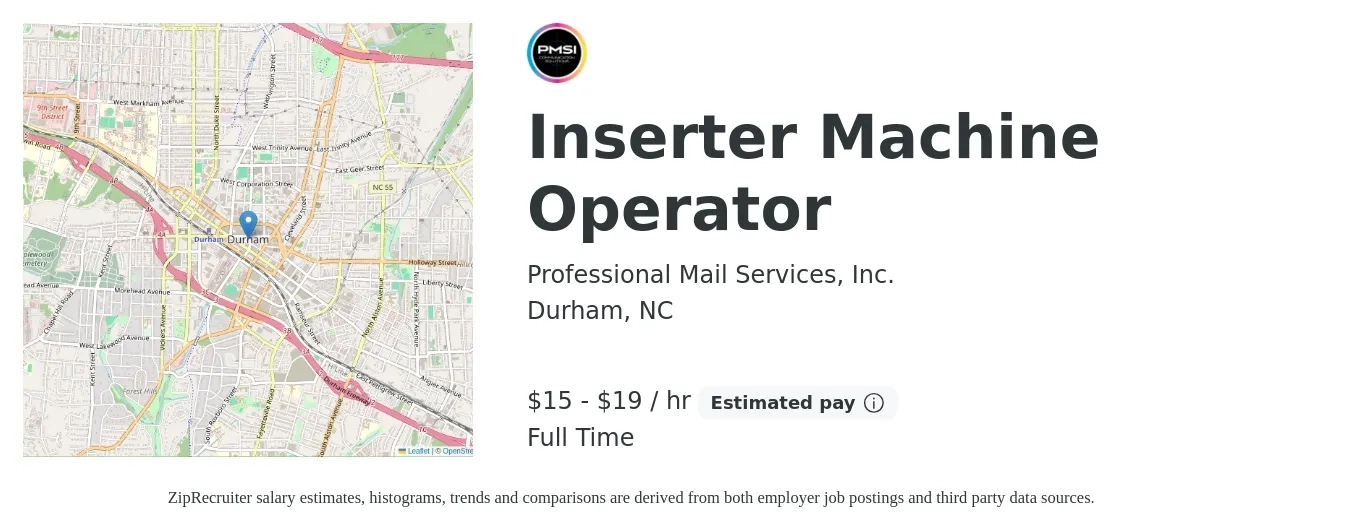 Professional Mail Services, Inc. job posting for a Inserter Machine Operator in Durham, NC with a salary of $16 to $20 Hourly with a map of Durham location.