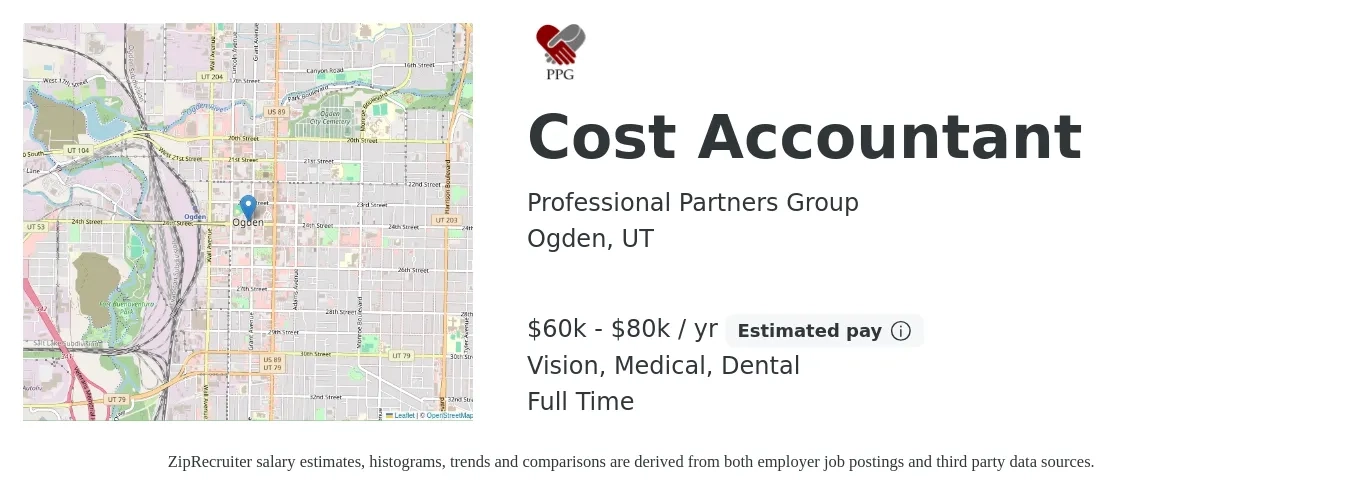 Professional Partners Group job posting for a Cost Accountant in Ogden, UT with a salary of $60,000 to $80,000 Yearly and benefits including dental, life_insurance, medical, pto, retirement, and vision with a map of Ogden location.