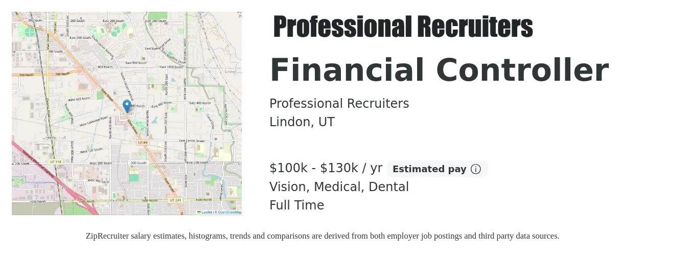 Professional Recruiters job posting for a Financial Controller in Lindon, UT with a salary of $100,000 to $130,000 Yearly and benefits including medical, pto, retirement, vision, dental, and life_insurance with a map of Lindon location.