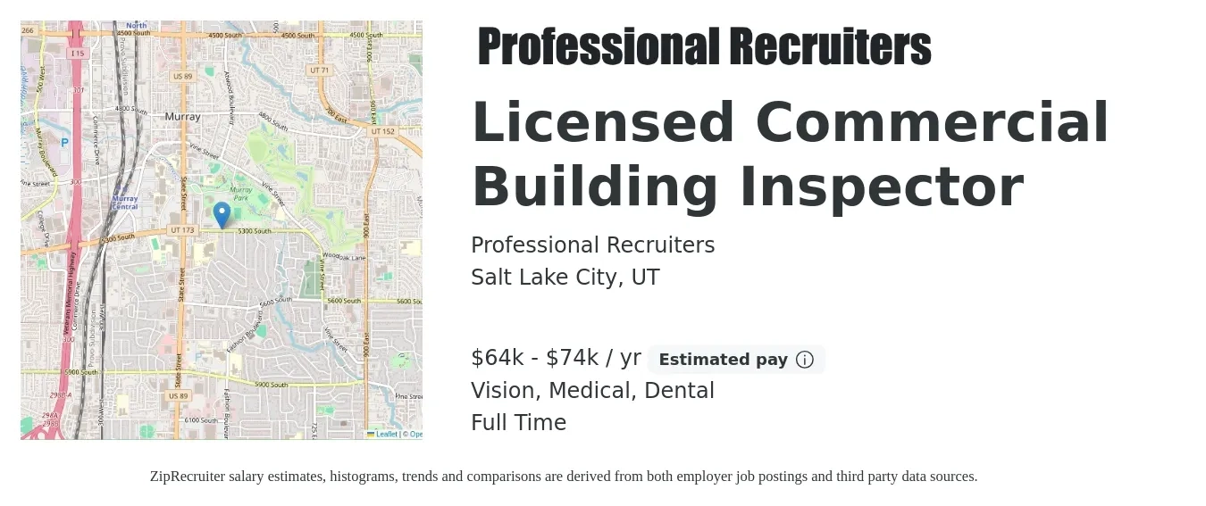 Professional Recruiters job posting for a Licensed Commercial Building Inspector in Salt Lake City, UT with a salary of $64,000 to $74,000 Yearly and benefits including dental, life_insurance, medical, pto, retirement, and vision with a map of Salt Lake City location.