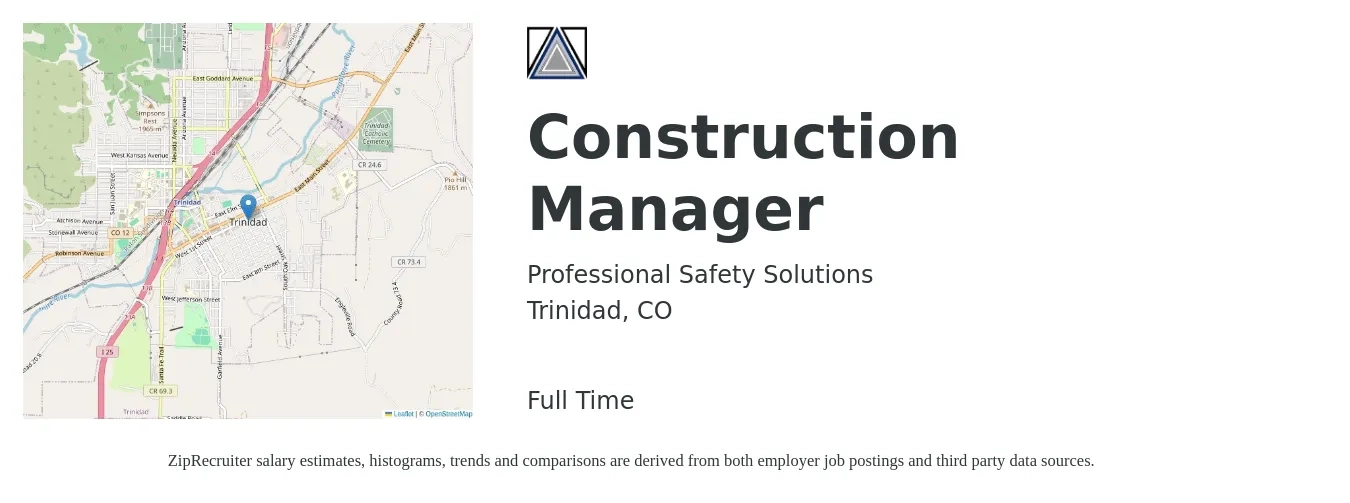 Professional Safety Solutions job posting for a Construction Manager in Trinidad, CO with a salary of $61,900 to $100,800 Yearly with a map of Trinidad location.