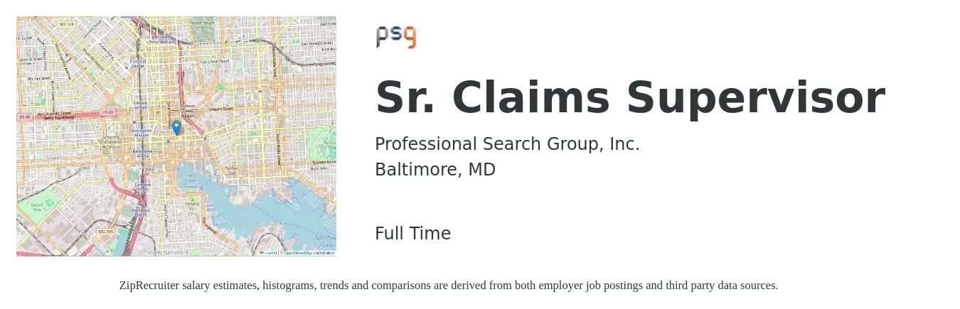 Professional Search Group, Inc. job posting for a Sr. Claims Supervisor in Baltimore, MD with a salary of $67,600 to $104,300 Yearly with a map of Baltimore location.