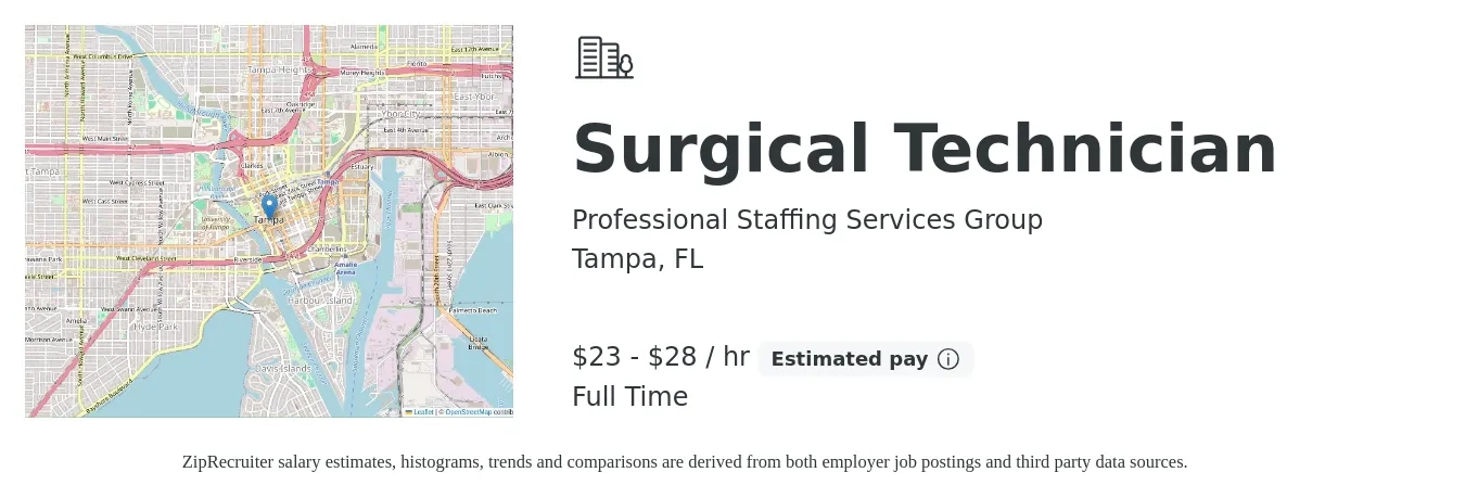 Professional Staffing Services Group job posting for a Surgical Technician in Tampa, FL with a salary of $24 to $30 Hourly with a map of Tampa location.