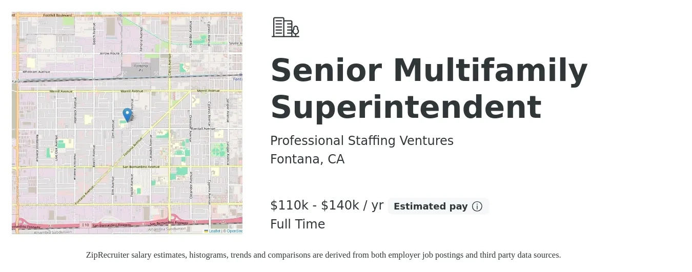 Professional Staffing Ventures job posting for a Senior Multifamily Superintendent in Fontana, CA with a salary of $110,000 to $140,000 Yearly with a map of Fontana location.
