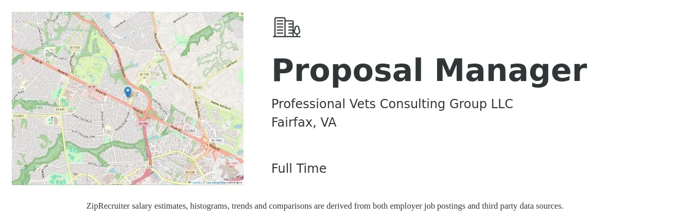 Professional Vets Consulting Group LLC job posting for a Proposal Manager in Fairfax, VA with a salary of $82,400 to $120,800 Yearly with a map of Fairfax location.