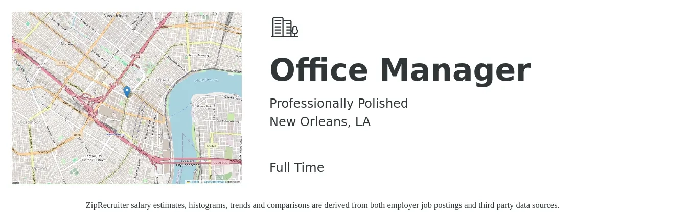 Professionally Polished job posting for a Office Manager in New Orleans, LA with a salary of $38,400 to $56,700 Yearly with a map of New Orleans location.