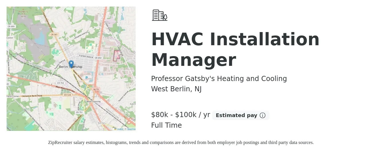 Professor Gatsby's Heating and Cooling job posting for a HVAC Installation Manager in West Berlin, NJ with a salary of $80,000 to $100,000 Yearly with a map of West Berlin location.