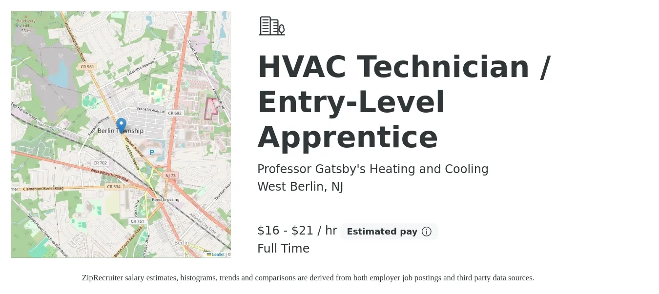 Professor Gatsby's Heating and Cooling job posting for a HVAC Technician / Entry-Level Apprentice in West Berlin, NJ with a salary of $17 to $22 Hourly with a map of West Berlin location.