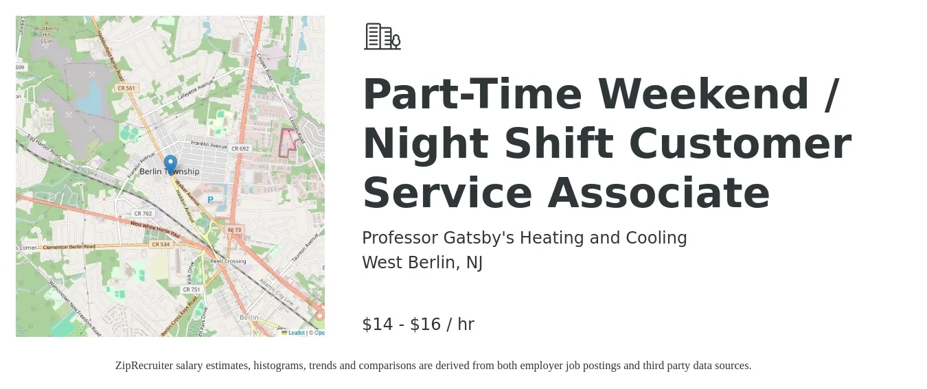 Professor Gatsby's Heating and Cooling job posting for a Part-Time Weekend / Night Shift Customer Service Associate in West Berlin, NJ with a salary of $15 to $17 Hourly with a map of West Berlin location.