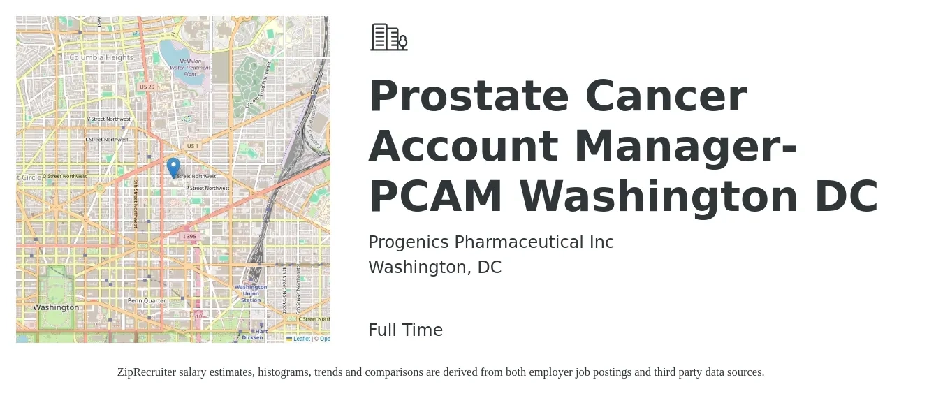 Progenics Pharmaceutical Inc job posting for a Prostate Cancer Account Manager- PCAM Washington DC in Washington, DC with a salary of $54,400 to $88,900 Yearly with a map of Washington location.