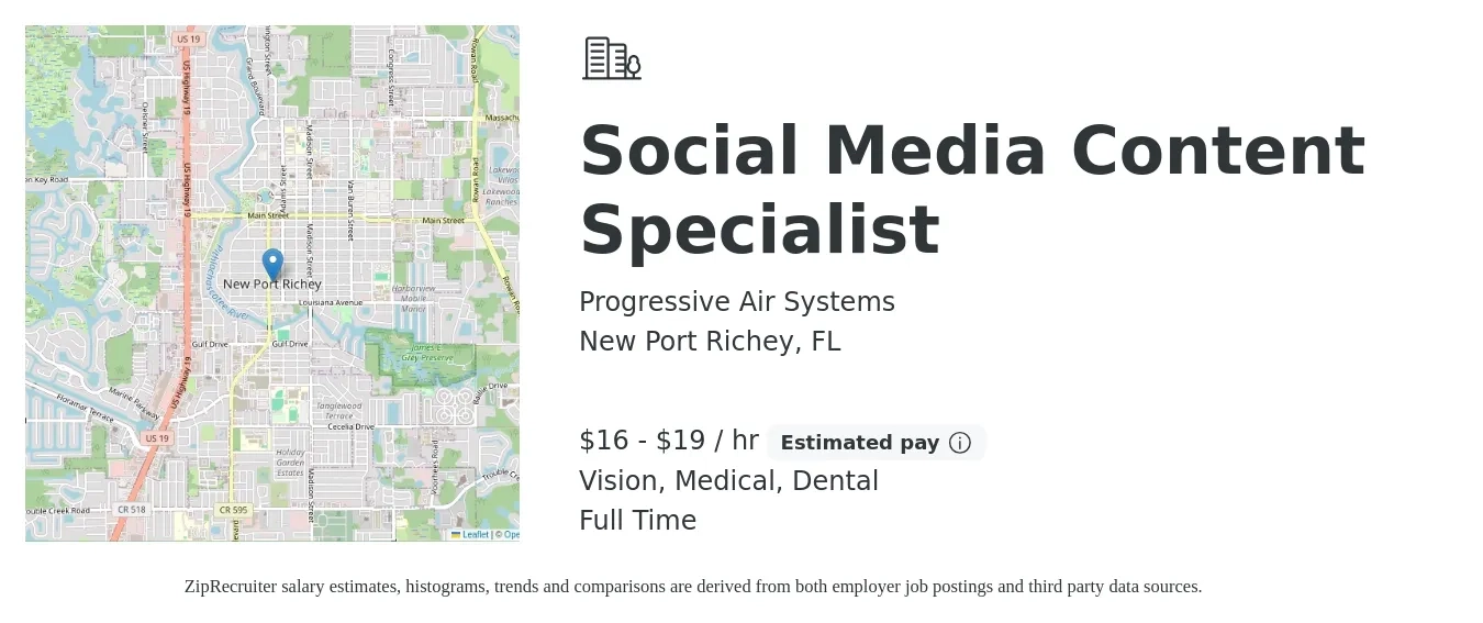 Progressive Air Systems job posting for a Social Media Content Specialist in New Port Richey, FL with a salary of $17 to $20 Hourly and benefits including medical, retirement, vision, dental, and life_insurance with a map of New Port Richey location.