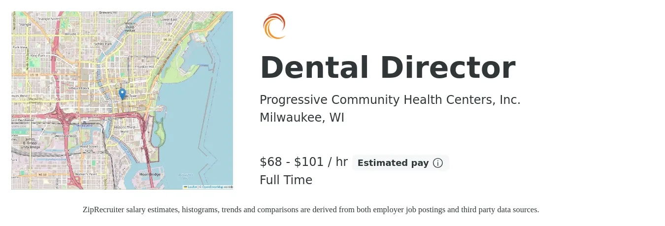Progressive Community Health Centers, Inc. job posting for a Dental Director in Milwaukee, WI with a salary of $149,000 to $219,000 Yearly with a map of Milwaukee location.