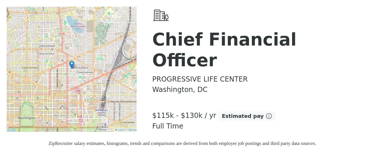 PROGRESSIVE LIFE CENTER job posting for a Chief Financial Officer in Washington, DC with a salary of $115,000 to $130,000 Yearly with a map of Washington location.