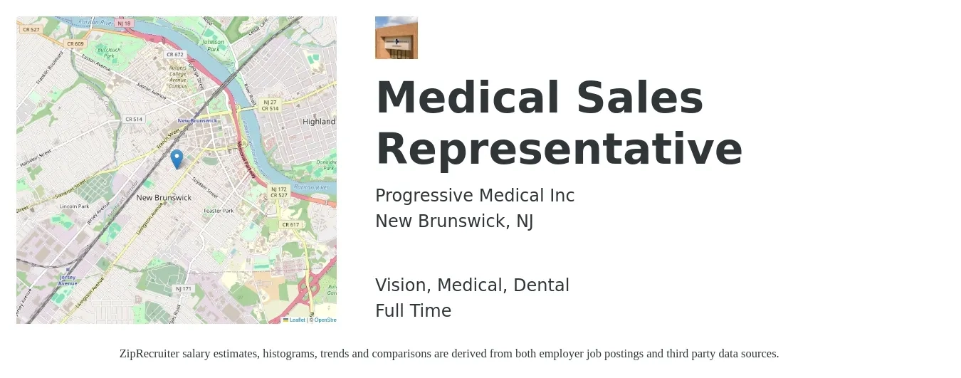 Progressive Medical Inc job posting for a Medical Sales Representative in New Brunswick, NJ with a salary of $65,000 to $80,000 Yearly and benefits including dental, life_insurance, medical, retirement, and vision with a map of New Brunswick location.
