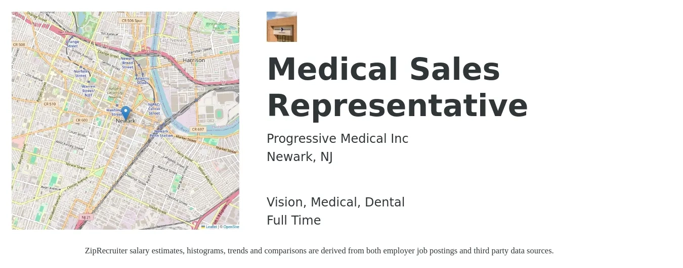 Progressive Medical Inc job posting for a Medical Sales Representative in Newark, NJ with a salary of $65,000 to $80,000 Yearly and benefits including life_insurance, medical, retirement, vision, and dental with a map of Newark location.