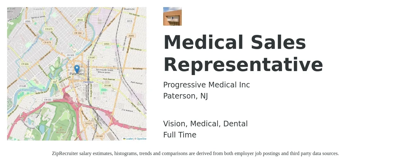 Progressive Medical Inc job posting for a Medical Sales Representative in Paterson, NJ with a salary of $65,000 to $80,000 Yearly and benefits including dental, life_insurance, medical, retirement, and vision with a map of Paterson location.