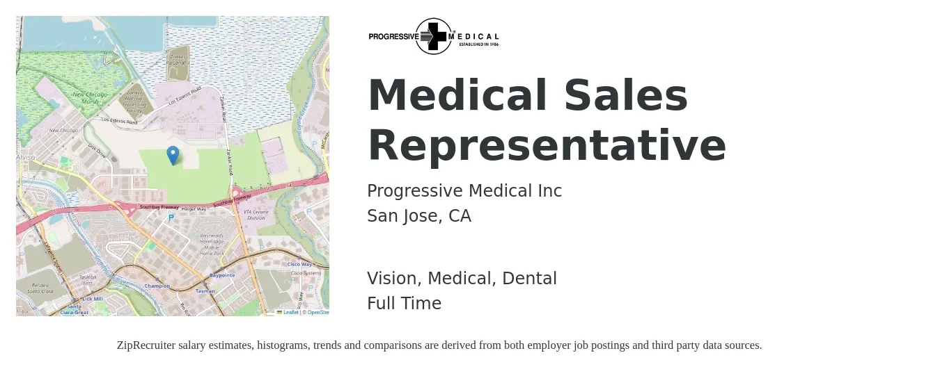 Progressive Medical Inc job posting for a Medical Sales Representative in San Jose, CA with a salary of $70,000 to $100,000 Yearly and benefits including life_insurance, medical, retirement, vision, and dental with a map of San Jose location.
