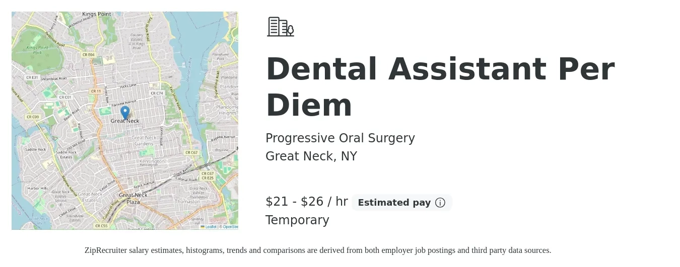Progressive Oral Surgery job posting for a Dental Assistant Per Diem in Great Neck, NY with a salary of $22 to $28 Hourly with a map of Great Neck location.